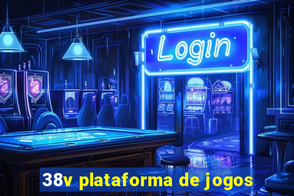 38v plataforma de jogos